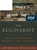 The Eucharist Mystery of Presence, Sacrifice, and Communion by Lawrence Feingold