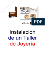 Instalacion de Un Taller de Joyeria - Raul Ybarra