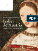 Manuel Lobo Cabrera - Isabel de Austria. Una Reina Sin Ventura