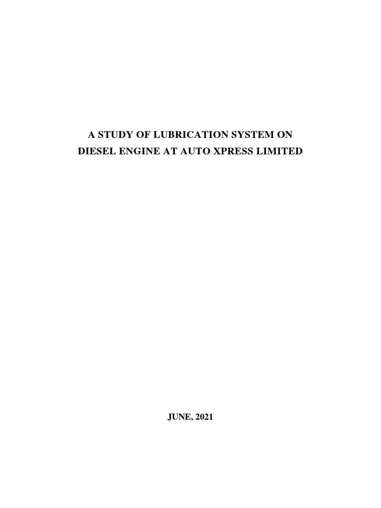 A Study of Lubrication System On Diesel Engine at Auto Xpress Limite ...
