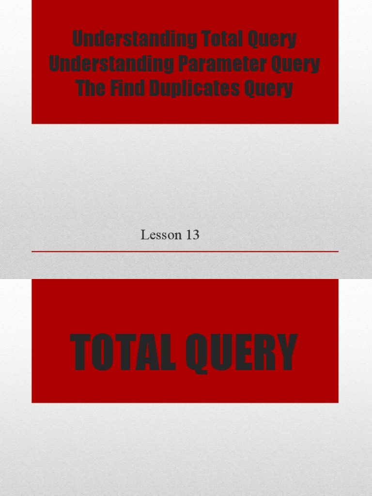 RM 11 - Understanding Total Query | PDF | Information Retrieval ...