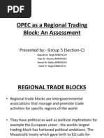 OPEC As A Regional Trading Block: An Assessment: Presented By:-Group 5 (Section-C)