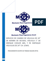 Pets Servicio de Cambio de Válvula de 24" de Bomba de Secado, Válvula 1" de Drenaje Cooler Ab5, y Re Empaque Válvulas de 24" Ch. Lewis.