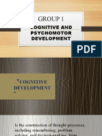 Group 1: Cognitive and Psychomotor Development