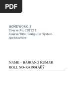 Home Work: 3 Course No. CSE 262 Course Title: Computer System Architecture