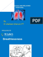By DR Shaheen Khanum, PT: Breathlessness AND RELAXING Positions