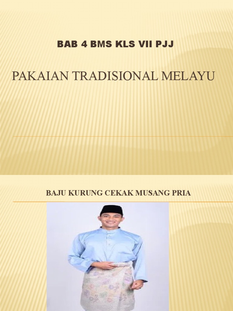 Bms Bab 4 Pakaian Tradisional Melayu Pdf