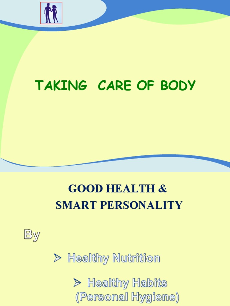 Body Care Hygiene | PDF | Hygiene | Hand Washing