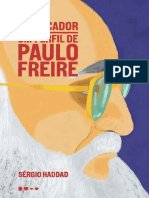 O Educador Um Perfil de Paulo Freire - Sérgio Haddad