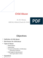 Child Abuse: Dr. B C Mutai, MBCHB, Mmed (Paeds & Child Health)