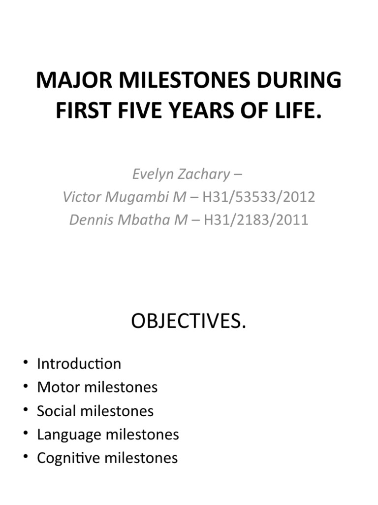 Final Major Milestones During First Five Years of Life - Gi | PDF ...