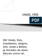 1 - VINDE, FIÉIS