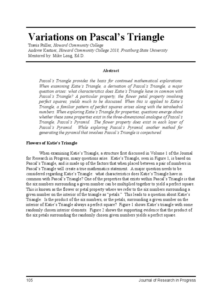 Exploring Properties of Pascal's Triangle and its Derivatives Through ...