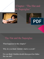 Matilda: Chapter "The Hat and The Superglue"