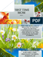 Comprehensive Support for First Time Moms