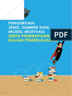 Pengertian, Jenis, Sumber Dan Model Motivasi Serta Penerapannya Dalam Pembelajaran