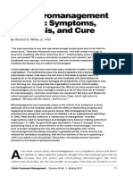 The Micromanagement Disease: Symptoms, Diagnosis, and Cure: by Richard D. White, JR., PHD