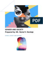 Gender and Society Prepared By: Mr. Romel V. Bordaje