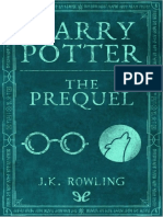J.K. Rowling - Harry Potter - La Precuela