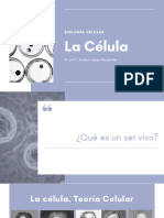 La Célula Biología Celular