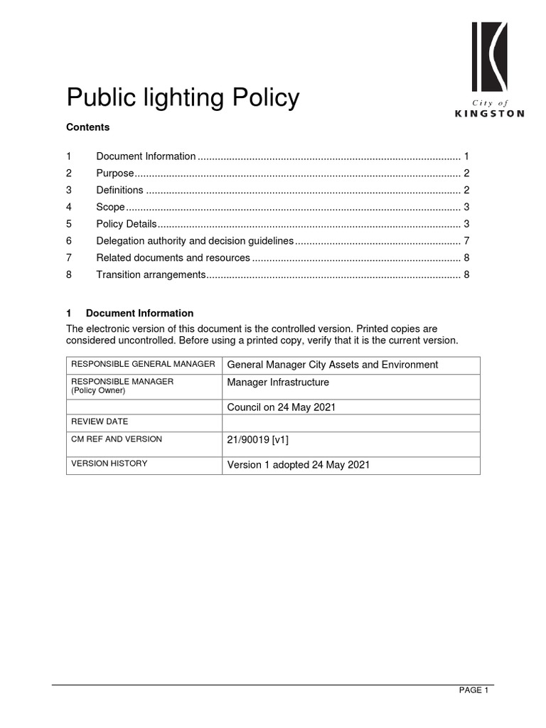 Public Lighting Policy Responsible General Manager Responsible Manager