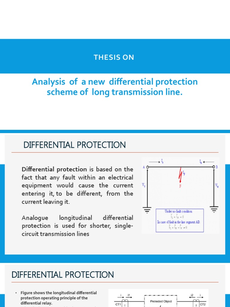 Analysis of A New Differential Protection Scheme of Long Transmission