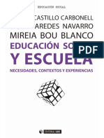 Escuela y Educación Social Necesidades, Contextos y Experiencias by Castillo Carbonell, Miquel Paredes Navarro, Lydia Bou Blanco, Mireia