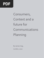 Consumers, Context, and A Future For Communications Planning