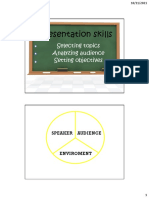 Presentation Skills: Selecting Topics Analyzing Audience Setting Objectives