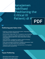 Manajemen Mobilisasi (Positioning the Critical Ill Patient)