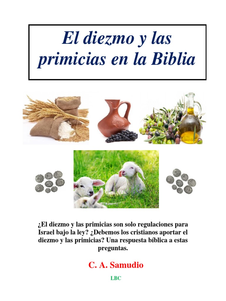 El Diezmo y Las Primicias en La Biblia PDF Abrahán Sacerdote