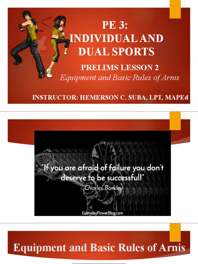 PE 3: Individual and Dual Sports: Equipment and Basic Rules of Arnis | PDF