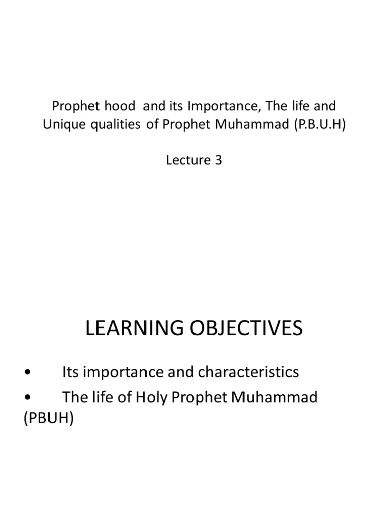 Qualities and Importance of Prophet Muhammad | PDF | Prophets And ...