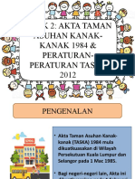 Bab 2-Akta Taska 1984 Dan Peraturan 2002