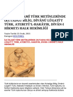 416) İlk İslamî Türk Metinlerinde (Kutadgu Bilig, Divânü Lûgati'T Türk, Atebetü'L-Hakâyik, Divân-I Hikmet) Halk Hekimliği