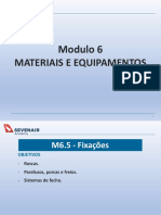 Materiais e equipamentos para fixações