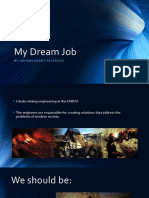 My Dream Job: by Johanngomez Pastrana