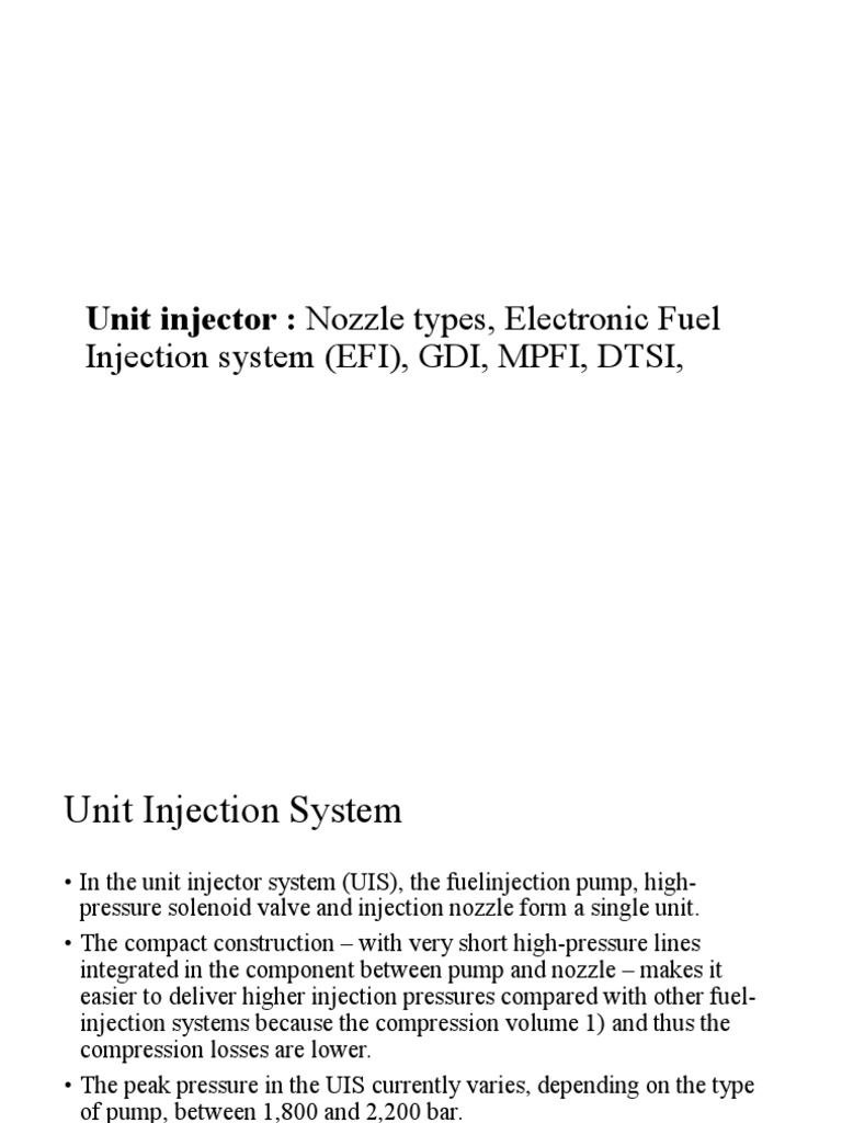 Unit Injector Nozzle Types, Electronic Fuel Injection System (EFI