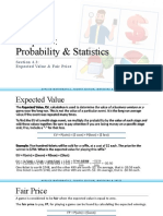 Probability & Statistics: Section 4.3: Expected Value & Fair Price