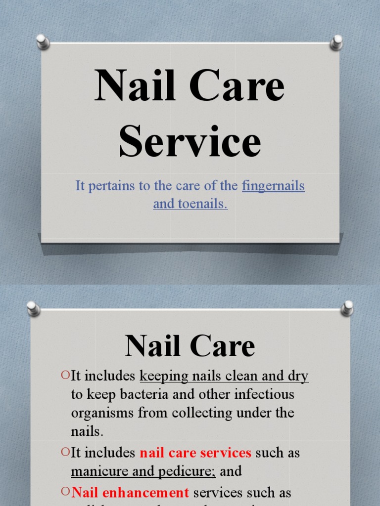 Lesson 1 Basic Concepts in Nail Care PDF Nail (Anatomy) Foot