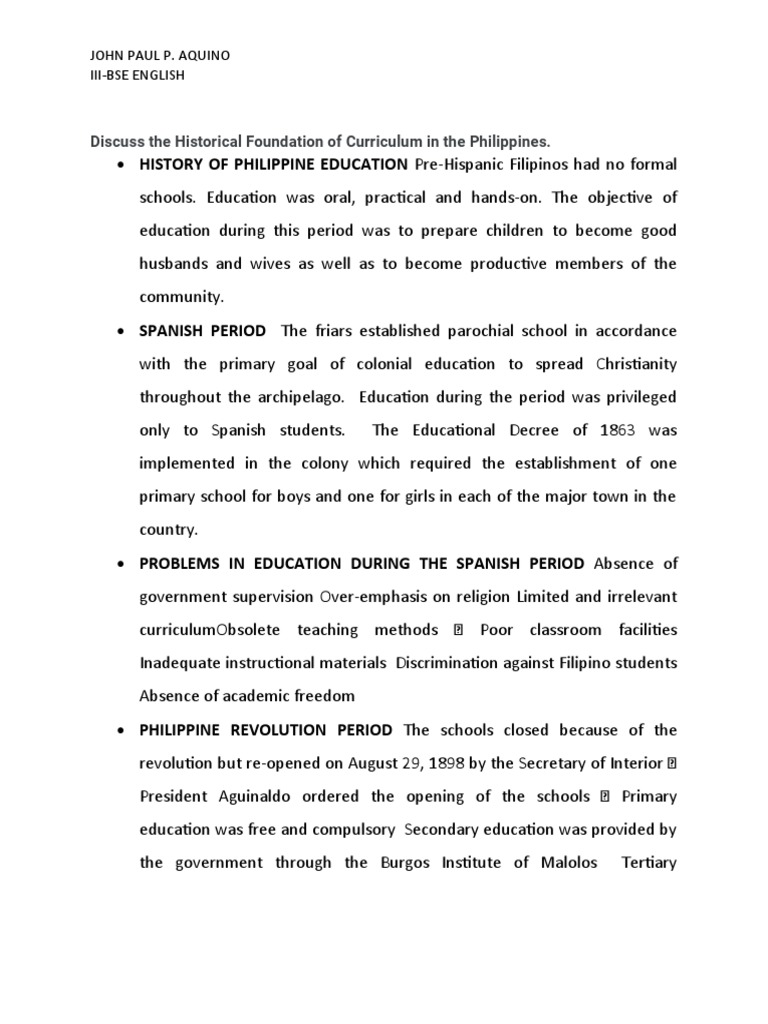 Discuss The Historical Foundation of Curriculum in The Philippines ...