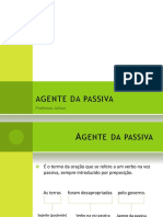 O que é agente da passiva