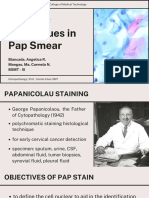 Staining Techniques in Pap Smear: Blancada, Angelica R. Mangao, Ma. Carmela N. BSMT - Iii
