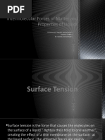 Intermolecular Forces of Matter and Properties of Liquids