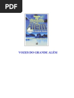 57 - Chico Xavier - Espíritos Diversos -  Vozes do Grande Além