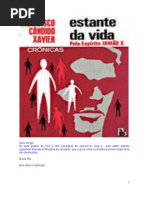 98 -  (Chico Xavier) - Irmão X - Estante da Vida