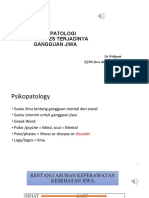 Psikopatologi Dan Proses Terjadinya Gangguan Jiwa