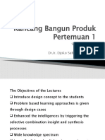 Rancang Bangun Produk Pertemuan 1: Sumber Materi DR - Ir. Djoko Suharto Professor