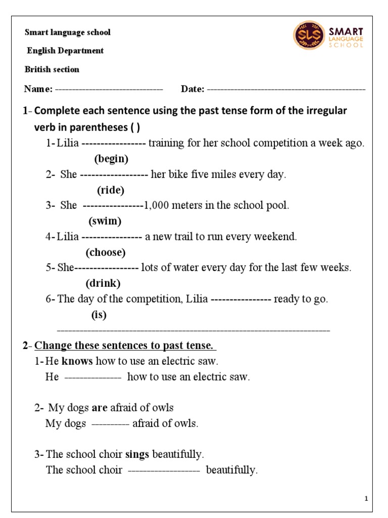 1-Complete Each Sentence Using The Past Tense Form of The Irregular ...
