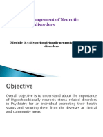 Module 6: Management of Neurotic Disorders:: Hypochondriacally Neurosis Stress Related Disorders